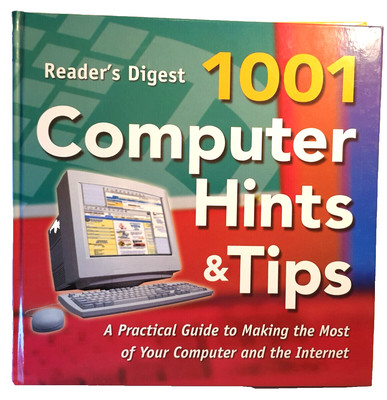 Reader's Digest 1001 Computer Hints & Tips 2002 Large Hardcover Book