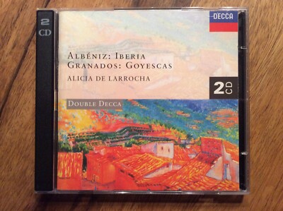 ALICIA DE LARROCHA - IBERIA/GOYESCAS  2 CD  19 TRACKS  ALBENIZ/GRANADOS  Neuw.