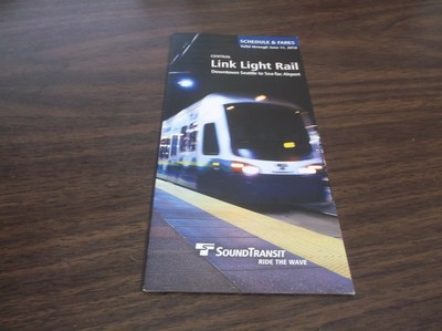 SOUND TRANSIT CENTRAL LINK LIGHT RAIL PUBLIC TIMETABLE
