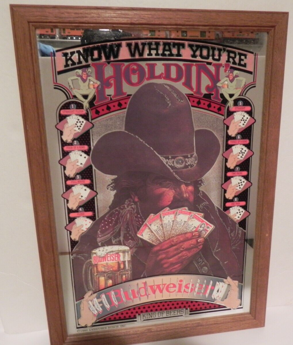 BUDWEISER 1980 ~ KNOW WHAT YOU'RE HOLDING Mirror 19.5 in. x