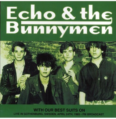 Echo & The Bunnymen With Our Best Suits On: Live In Gothenburg, Sweden NEW