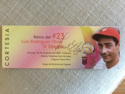 BASEBALL PUERTO RICO BIGLIETTO AUTOGRAFATO LUIS RODRIGUEZ OLMO CERIMONIA N° 23 