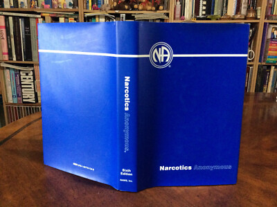 Narcotics Anonymous Sixth Edition (2008 HC/DJ) VG