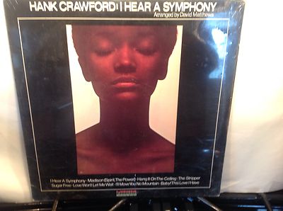 HANK CRAWFORD - I Hear A Symphony ~ KUDU 26 [MINT SEALED] w/Fred Wesley - RARE