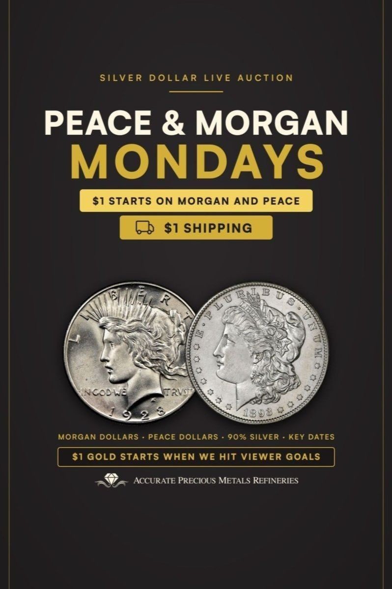 $1 Peace & Morgan Mondays With Accurate Precious Metals - eBay Live