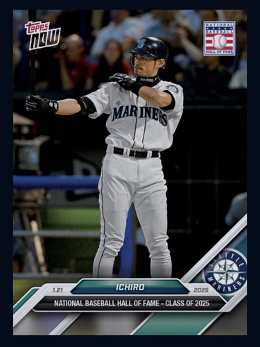 2025 TOPPS NOW -Hall Of Fame Class Of 2025-ICHIRO SUZUKI