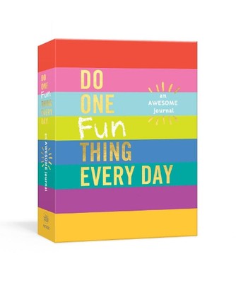 Do One Fun Thing Every Day: An Awesome Journal by Robie Rogge (English)
