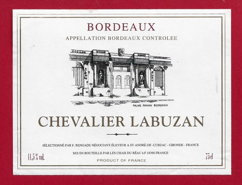 88/91 Etiquette Bordeaux Chevalier Labuzan SÃ©LectÂ° Rengade NÃ©G. Elev. St AndrÃ© D