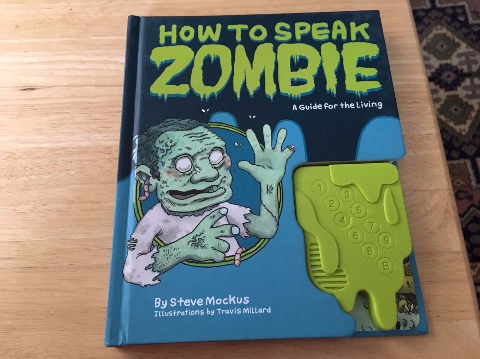 ソンページ How to Speak Zombie : A Guide for the Living by Steve Mockus 2010