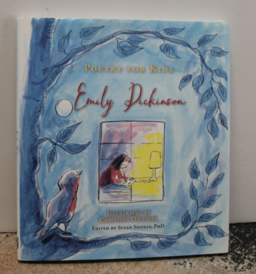 Poetry for Kids Ser.: Poetry for Kids: Emily Dickinson by Emily Dickinson (2016,