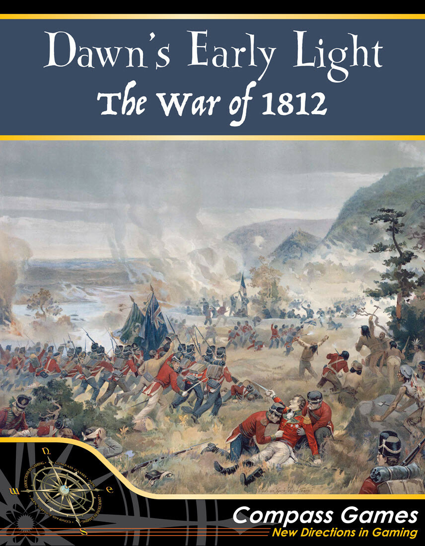 Compass Games Dawn s Early Light: Война 1812 года NISW Быстрая доставка