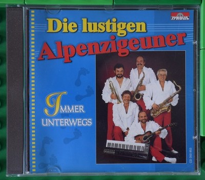 Die lustigen Alpenzigeuner - Immer unterwegs - Tyrolis - CD