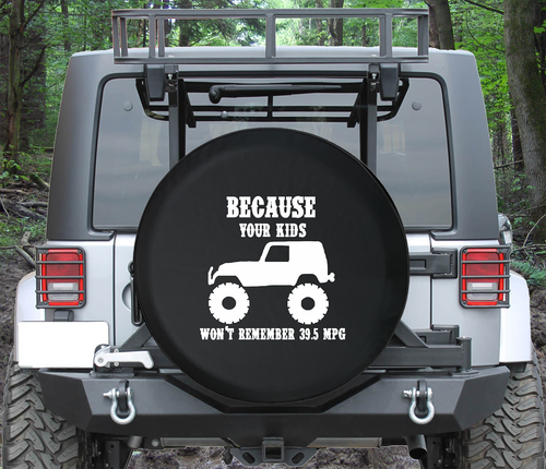 Spare Tire Cover Your Kids Won't Remember 39.5 MPG Auto Accessories