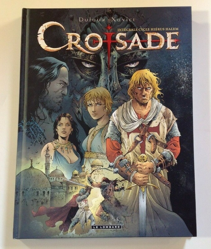 Bd Croisade IntÃ©Grale Cycle HiÃ©Rus Halem Dufaux Xavier