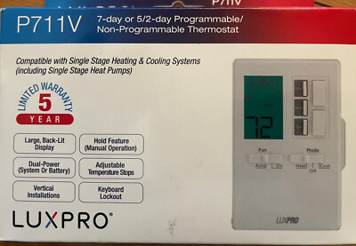 LUXPRO MODEL P711V 7-day or 5/2-day Programmable/Non-Programmable Thermostat.