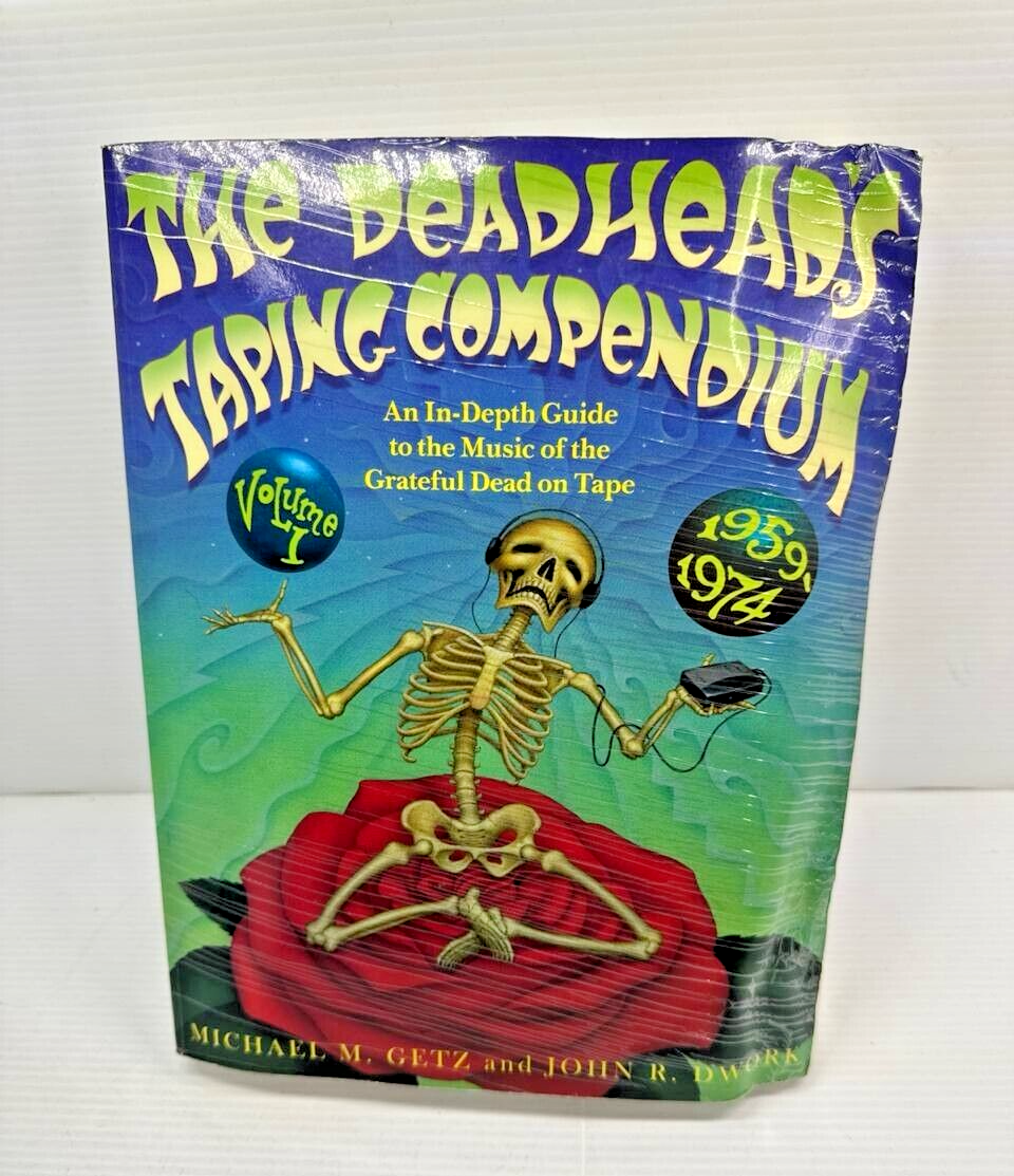 The Deadhead's Taping Compendium An In-Depth Guide the