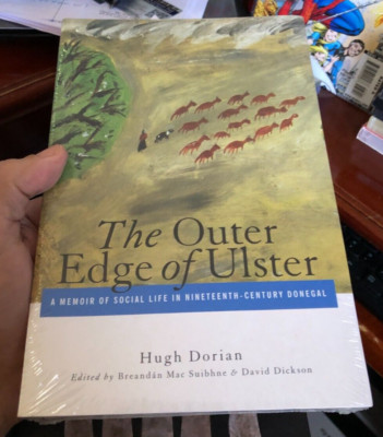 ''The Outer Edge of Ulster'' by Hugh Dorian Notre Dame Press 2001 SC New, Sealed