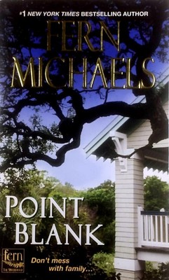 Point Blank (Sisterhood) by Fern Michaels / 2015 Paperback Romantic Suspense