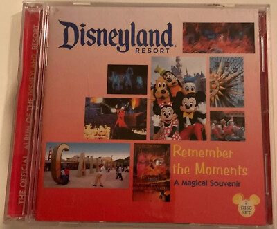 Disneyland Resort Remember the Moments by Various Artists (CD, Oct-2006, 2...