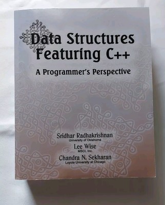 Data Structures Featuring C  A Programmers Perspective: Data Structure PAPERBACK
