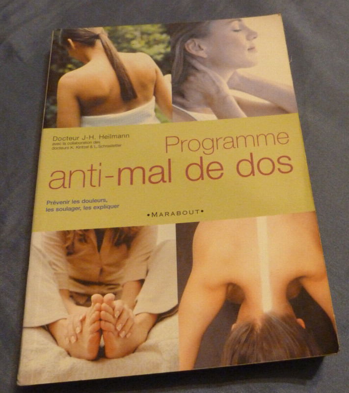 Programme Anti-Mal De Dos Par Docteur J.H. Heilmann. Marabout, AnnÃ©E 2003.