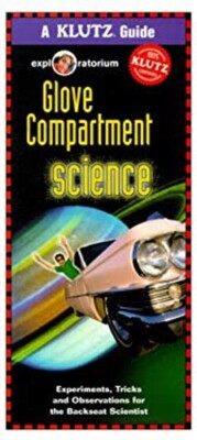 Klutz Glove Compartment Science Experiments Tricks Observe. Backseat Traveller