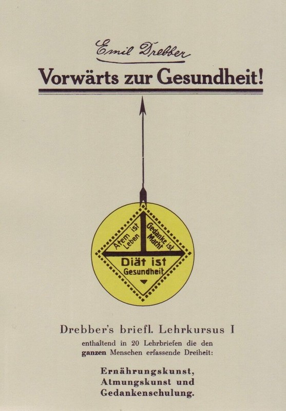 VorwÃ¤Rts Zur Gesundheit! ErnÃ¤Hrungskunst - Atmungskunst - Gedankenschulung  1912