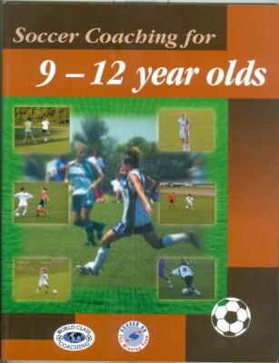 World Class-Sports-Soccer-Youth Coaching-Training for 9-12 Year Olds-Manual!