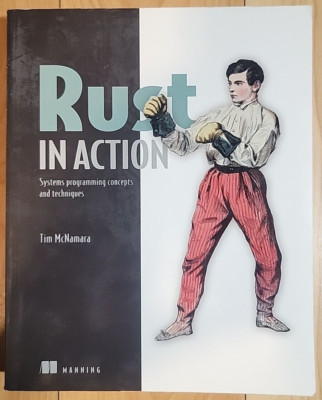 In Action Ser.: Rust in Action by Tim McNamara - 2021 - Paperback  Book