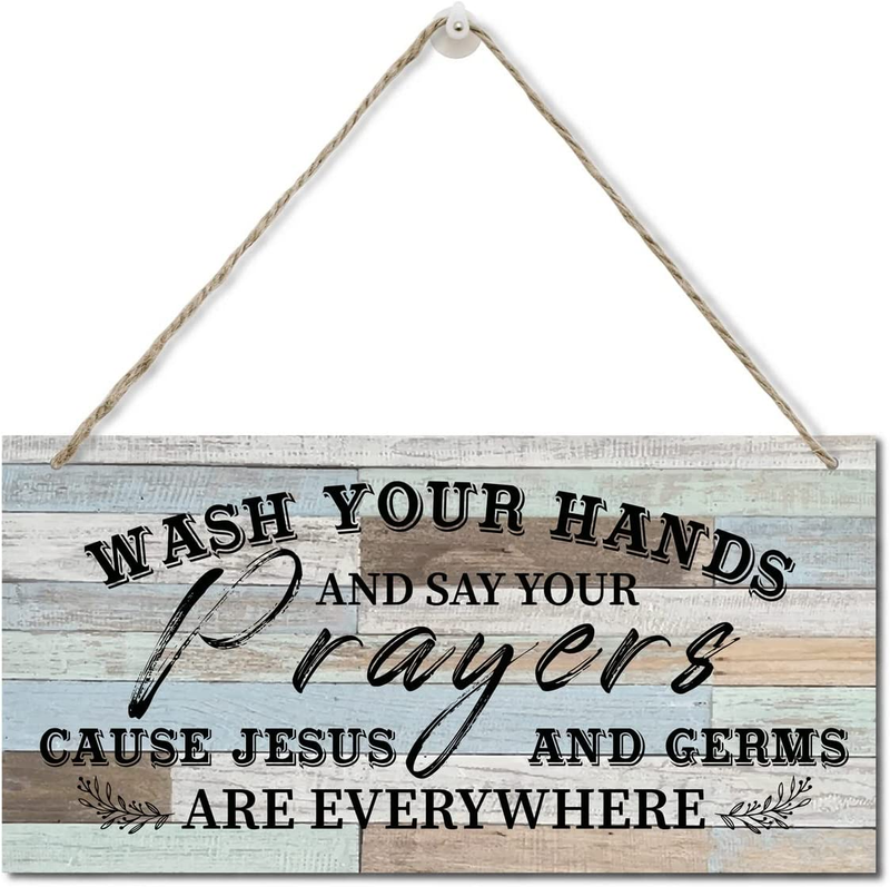 Wash Your Hands and Say Your Prayers Sign, Printed Wood Plaque Sign Wall Hanging