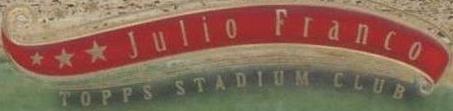 1997 Topps Stadium Club - Julio Franco #65