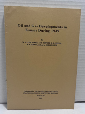 Oil and gas Developments in Kansas During 1949