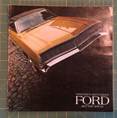 NINETEEN SIXTY-EIGHT FORD BETTER IDEAS BROCHURE, 24 Pages, All Models, Rare!