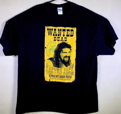 Wrestling Mick Foley Cactus Jack Autographed Wanted Dead 2XL XXL SIGNED T Shirt