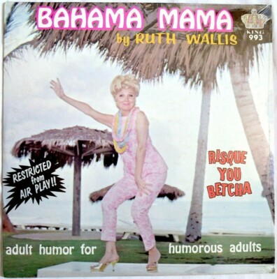 Ruth Wallis BAHAMA MAMA lp King 993 mint SEALED brand new BLUE COMEDY