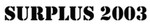 surplus2003