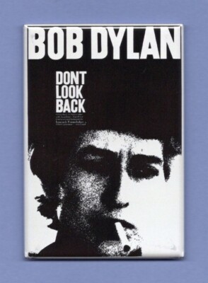 BOB DYLAN DON'T LOOK BACK CONCERT POSTER *2X3 FRIDGE MAGNET* ROCK N ROLL 