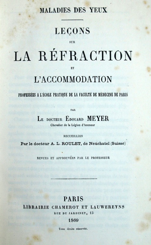 Maladies Des Yeux LeÃOn Sur La Refraction Et L'Accomodation Par Meyer 1869