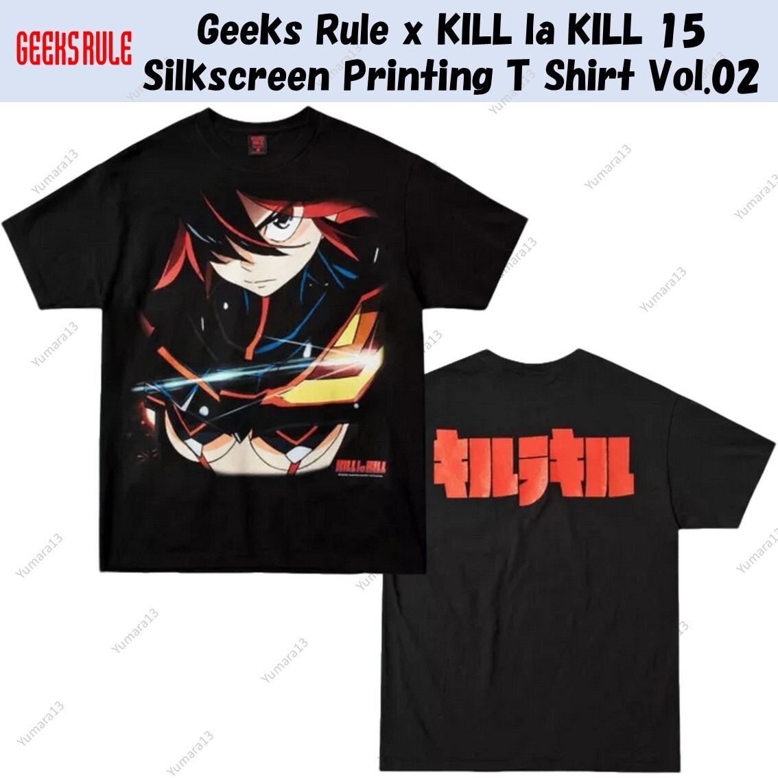 KILL la KILL × GEEKS RULE T SHIRT vol.02