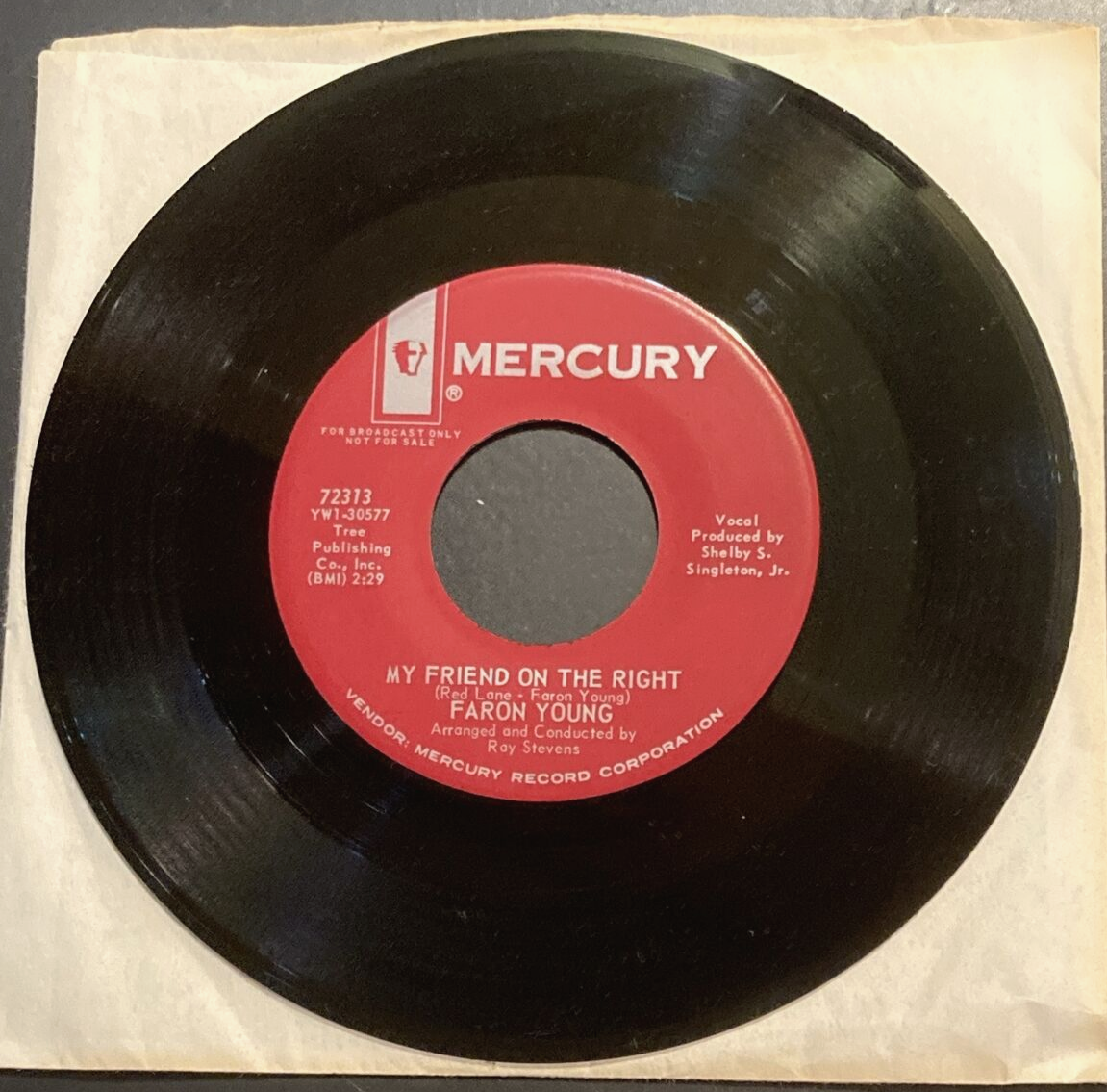Faron Young 45 RPM My Friend On the Right / The World's