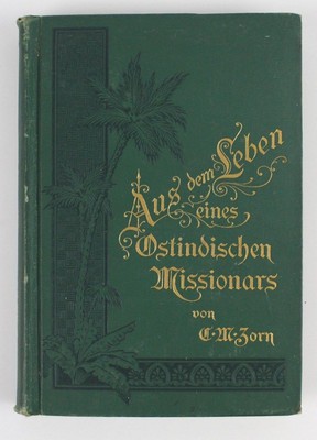Dies und Das aus dem Leben eines ostindischen Missionars Zorn, C. M.:
