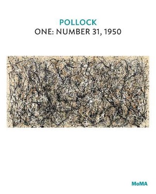 Pollock: One: Number 31, 1950 by Charles Stuckey (English) Paperback Book