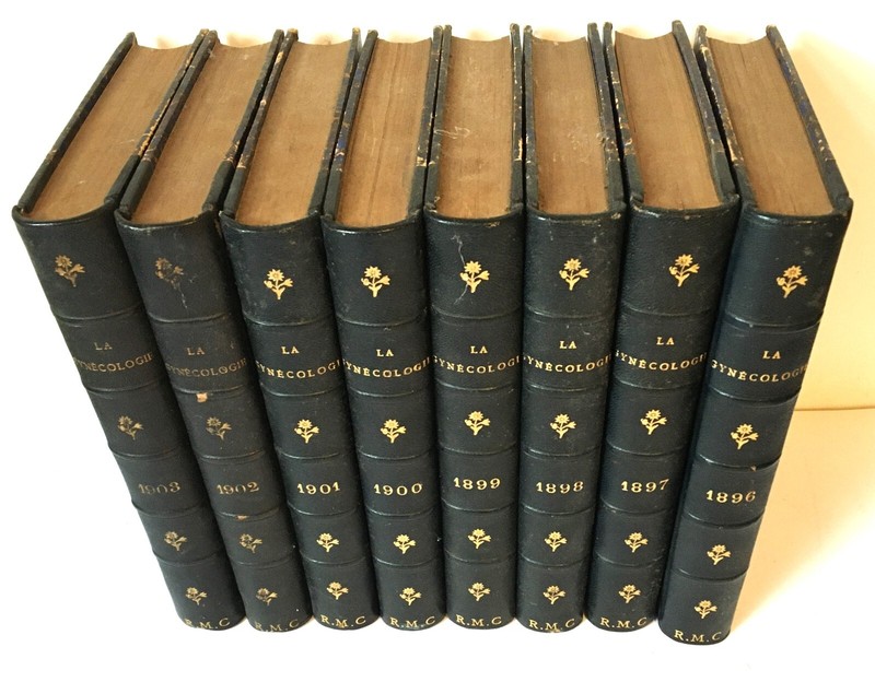 La GynÃCologie- 8 Tomes 1896- 1903  Reliure Demi-Chagrin DolÃRis Ed. Doin
