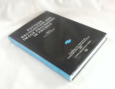 Pattern Recognition And Image Processing In Physics By Vaughn
