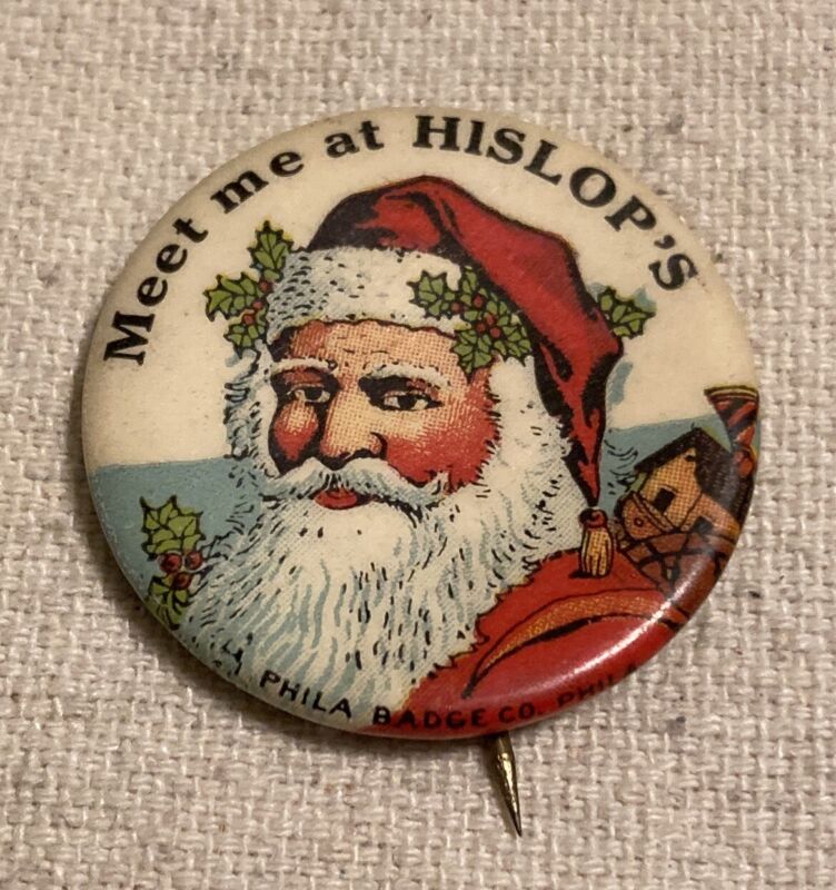 Vintage Celluloid Santa Claus Christmas Pinback button Hislop’s Auburn NY