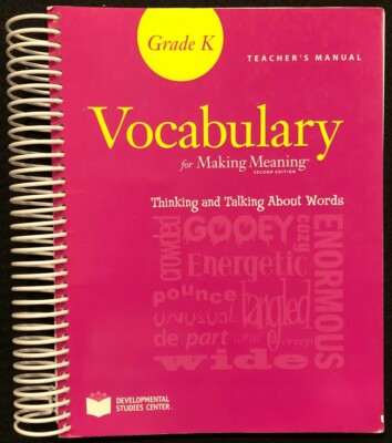 K - VOCABULARY for Making Meaning Program (TEACHER'S MANUAL)   (2008)