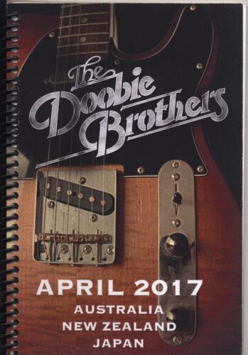 THE DOOBIE BROTHERS - TOUR - ITINERARY - 2017 - AUSTRALIA, NEW ZEALAND & JAPAN