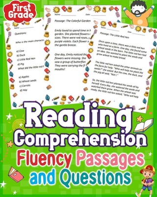 Reading Comprehension Fluency Passages and Questions First Grade: Enhance first-