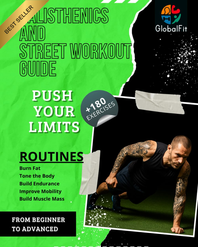 Calisthenics and Street Workout Guide with Routines for Strength and Muscle