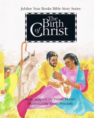 The Birth of Christ by Yvette Moore (English) Paperback Book